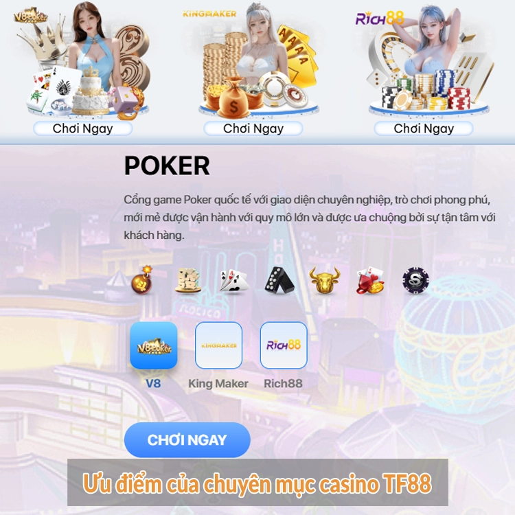 Ưu điểm của chuyên mục casino TF88